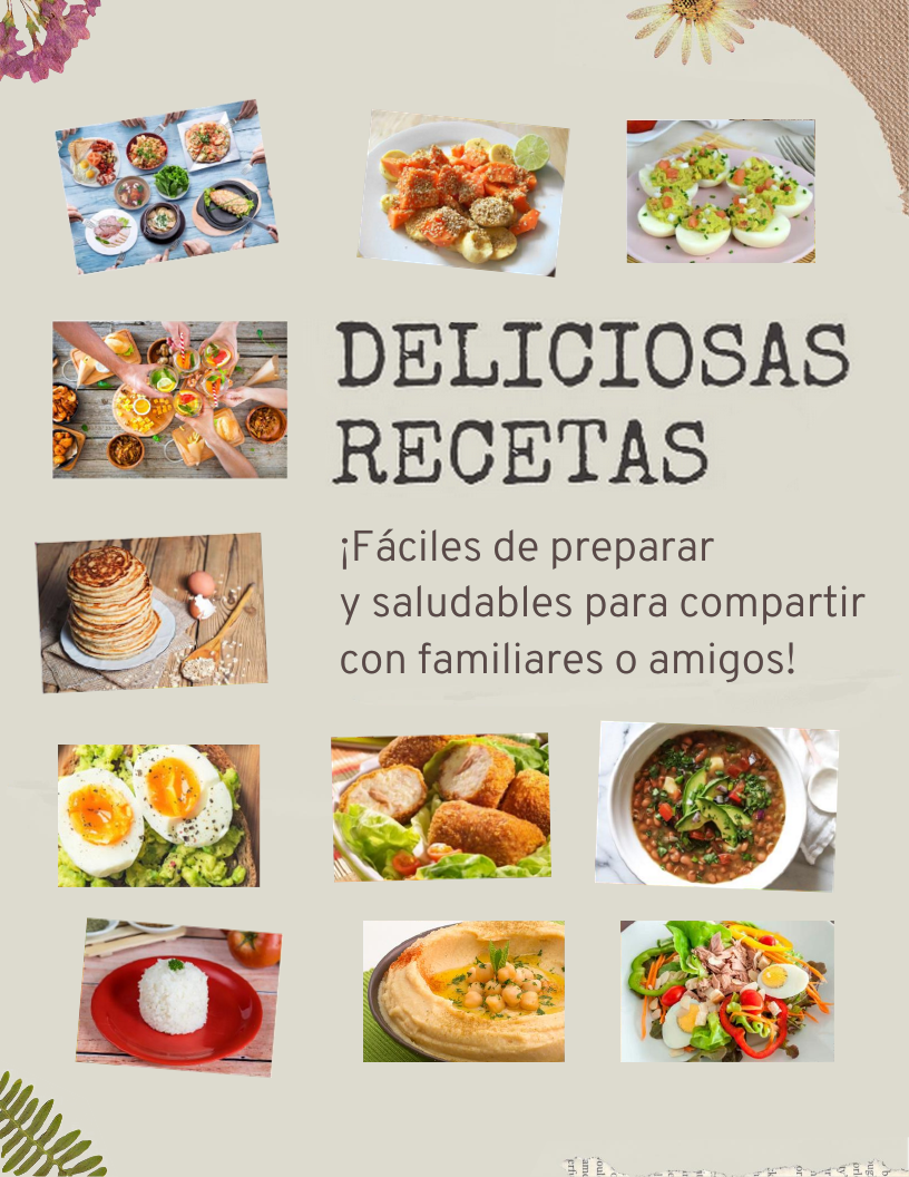 Deliciosas recetas fáciles de preparar y saludables para compartir